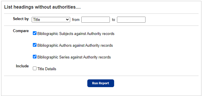 Headings without Authorities page.